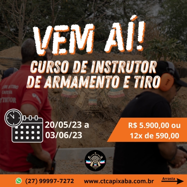 Curso de formacao de Instrutor de Armamento e Tiro Maio 2023